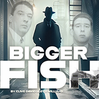 Bigger Fish by Clive David Lloyd Williams (image by Jo Goodberry)
